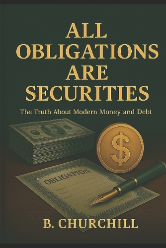 All Obligations Are Securities