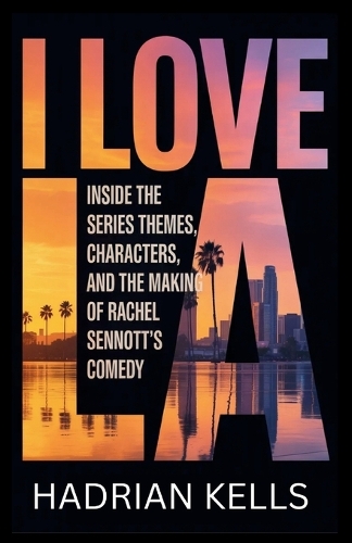 I Love LA