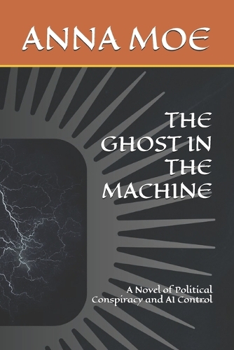 The Ghost in the Machine