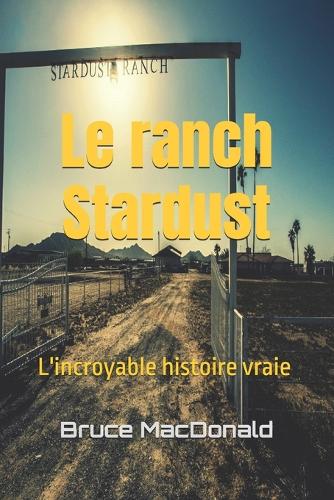 Le ranch Stardust