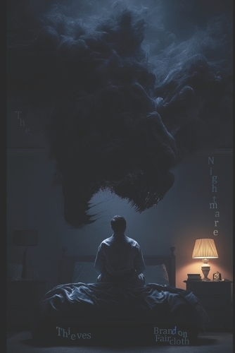 The Nightmare Thieves