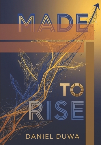 Made to Rise