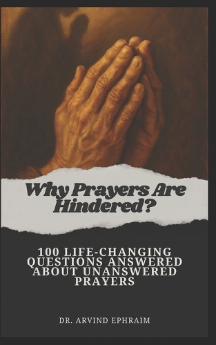Why Prayers Are Hindered