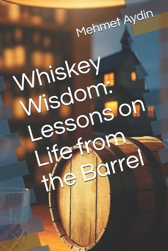 Whiskey Wisdom