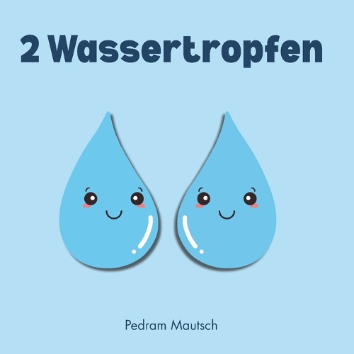2 Wassertropfen