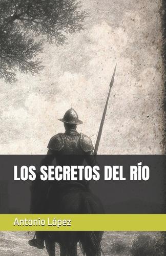Los Secretos del Río