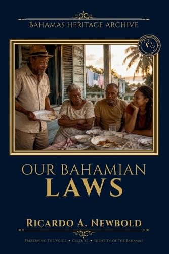 Our Bahamian Laws