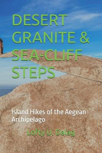 Desert Granite & Sea-Cliff Steps