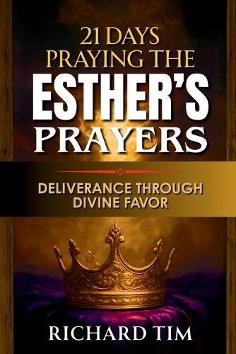 Praying The Esther's Prayer
