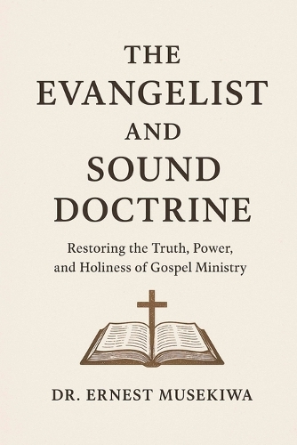 The Evangelist and Sound Doctrine