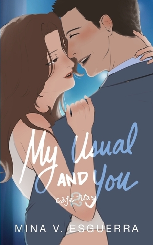 My Usual and You