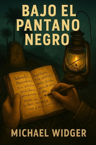 Bajo el Pantano Negro
