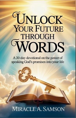Unlock Your Future Through Words