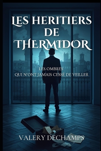 Les Héritiers de Thermidor