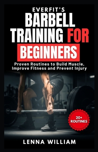 EverFit's Barbell Training for Beginners