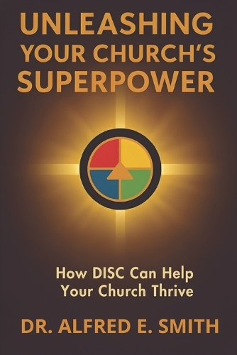 Unleashing Your Church's Superpower