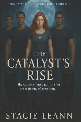 The Catalyst's Rise