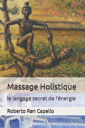 Massage Holistique