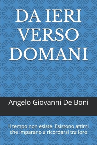 Da Ieri Verso Domani
