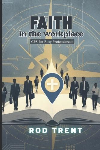 Faith in the Workplace