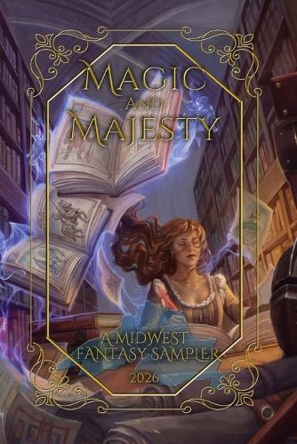 Magic and Majesty