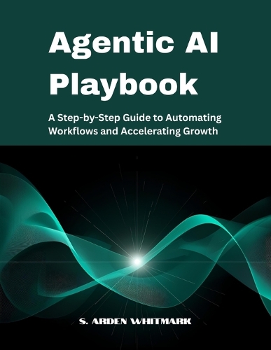 Agentic AI Playbook