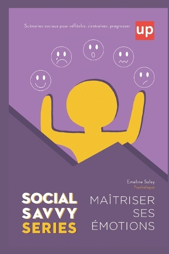 Maîtriser ses émotions