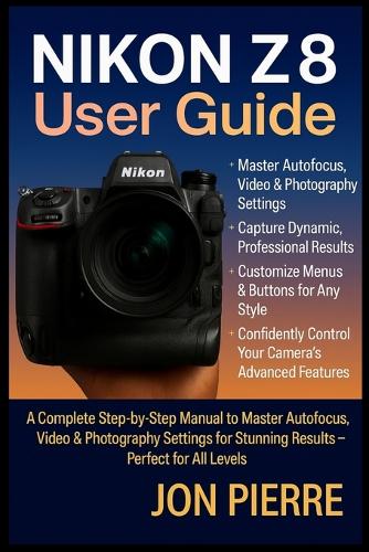 Nikon Z8 User Guide