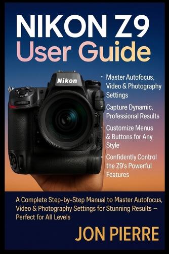 Nikon Z9 User Guide