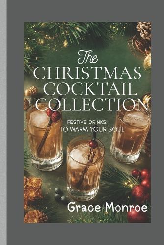 The Christmas Cocktail Collection