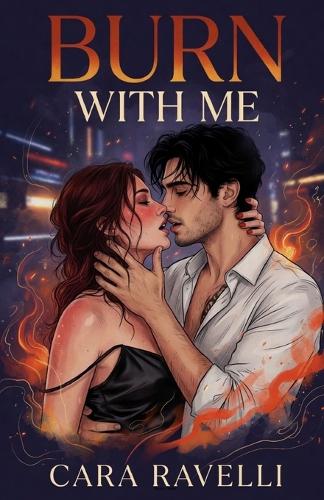 Burn with Me