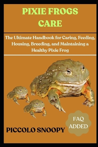 Pixie Frogs Care