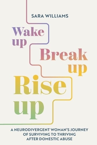 Wake Up, Break Up, Rise Up