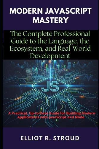 Modern JavaScript Mastery