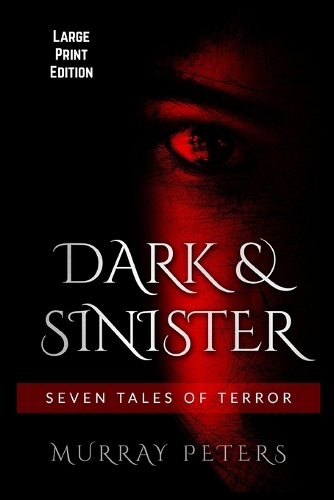 Dark & Sinister