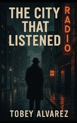 The City That Listened