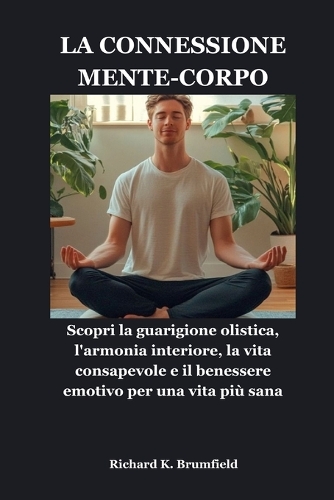 La Connessione Mente-Corpo