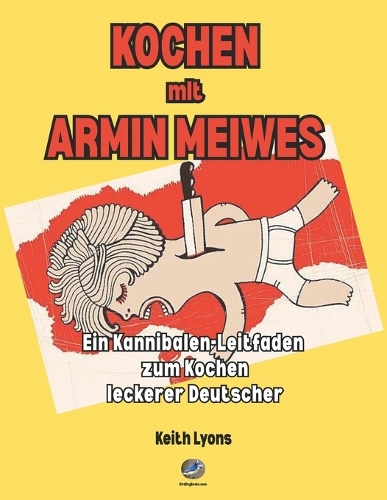 Kochen mit Armin Meiwes