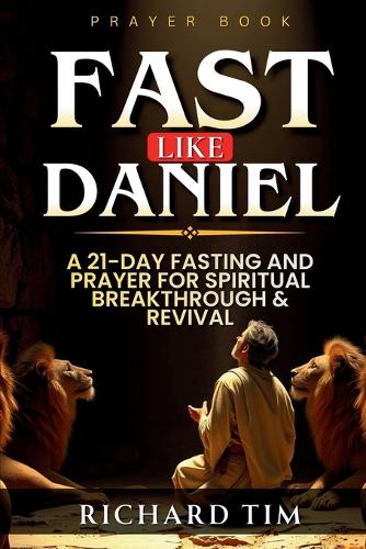 Fast Like Daniel