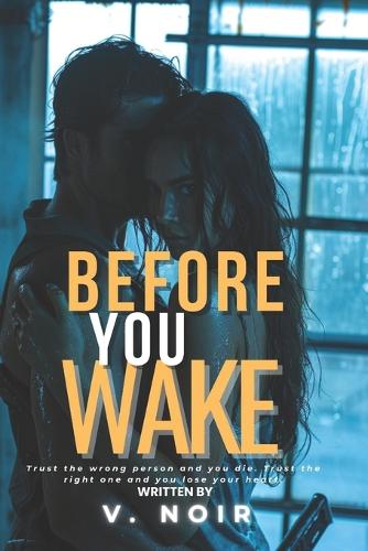Before You Wake