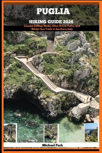 Puglia Hiking Guide 2026