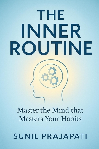 The Inner Routine [Paperback]