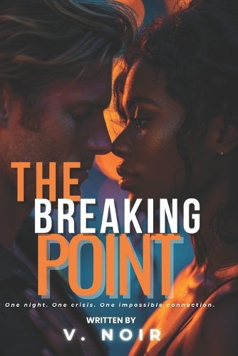 The Breaking Point