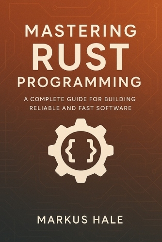 Mastering Rust Programming