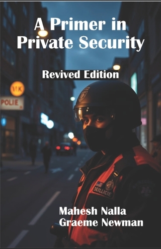 A Primer in Private Security