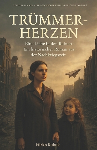 Geteilte Himmel - Die Geschichte einer deutschen Familie 1