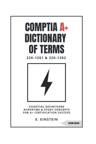 CompTIA A+ Dictionary of Terms
