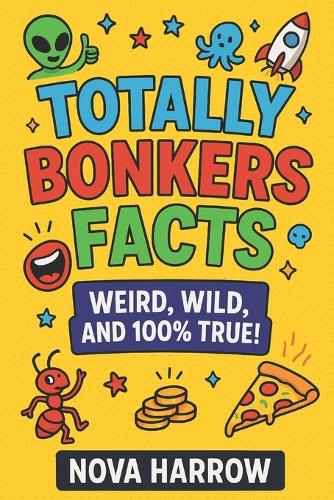 Totally Bonkers Facts
