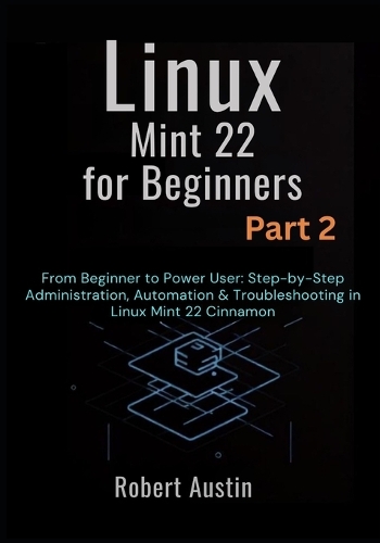 Linux Mint 22 for Beginners Part 2