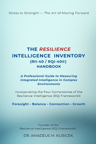 RESILIENCE INTELLIGENCE INVENTORY (RII-40 / RQI-40) (c)